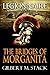 The Bridges of Morganita (L...