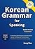 Korean Grammar for Speaking...