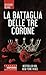 La battaglia delle tre corone