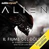 Alien: Il fiume d...