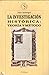 La investigación histórica:...