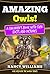 AMAZING Owls! A children’s ...