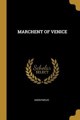 MARCHENT OF VENICE (Paperback)
