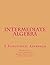 Intermediate Algebra: A Functional Approach