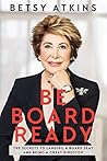 Be Board Ready: T...