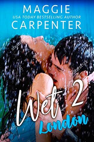 Wet 2 (Kindle Edition)