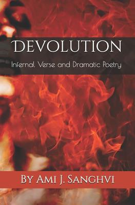 Devolution: Infernal Verse and Dramatic Poetry