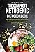 The Complete Ketogenic Diet...