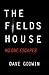 The Fields House