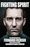 Fighting Spirit: The Autobiography of Fernando Ricksen