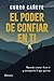 El poder de confiar en ti by Curro Cañete