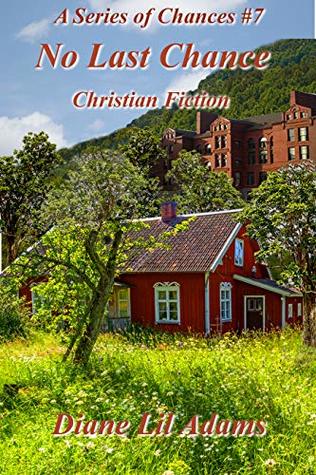 No Last Chance  (A Series of Chances #7)