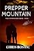 Prepper Mountain (The Bushw...