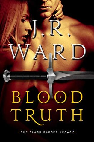 Blood Truth (Black Dagger Legacy #4)