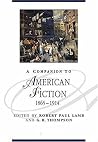 Book cover for A Companion To American Fiction 1865 - 1914