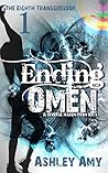 Ending Omen (The Eighth Transgressor #1) Book cover for Ending Omen (The Eighth Transgressor #1)
