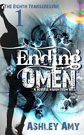 Ending Omen (The Eighth Transgressor #1)
