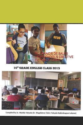 ST. FRANCIS DE SALES HIGH SCHOOL’S CREATIVE FICTION STORIES (Sr. Maddy's Class)