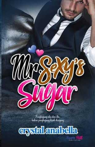 Mr. Sexy's Sugar (Paperback)