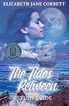 The Tides Between: Study Guide