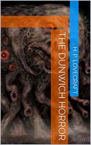 The Dunwich Horror