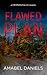 Flawed Plan (A Crimson Falls Novella)