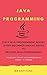 Java: 5 Java Programming Bo...