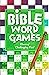 Bible Word Games: Hours of ...