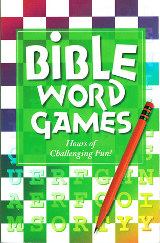 Bible Word Games: Hours of Challenging Fun!
