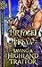 Saving A Highland Traitor by Bridget Freya