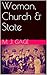 Woman, Church & State