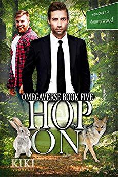 Hop On (Welcome to Morningwood Omegaverse #5)
