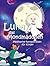 Luna das Mondmädchen: Meditative Fantasiereisen für Kinder (German Edition)