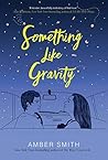 Something Like Gravity Book cover for Something Like Gravity