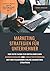 Marketing Strategien für Un...