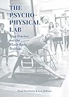 The Psychophysical Lab: Yoga Practice and the Mind-Body Problem