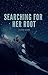 Searching For Her Root