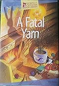 A Fatal Yarn