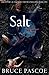 Salt: Selected Essays and S...