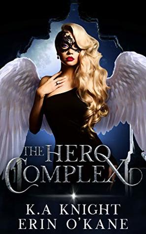 The Hero Complex (Kindle Edition)