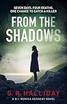 From the Shadows by G.R. Halliday