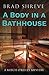 A Body in a Bathhouse (A Mitch O'Reilly Mystery #1)
