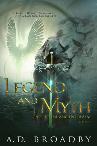 Legend and Myth (Gate to the Ancient Realm, #1)