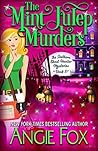 The Mint Julep Murders by Angie Fox