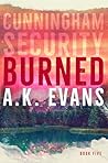 Burned by A.K. Evans