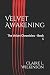 Velvet Awakening: The Velvet Chronicles - Book 1
