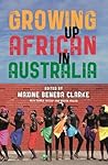 Growing Up African in Australia Book cover for Growing Up African in Australia