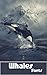 Whales Facts: Photobook wit...