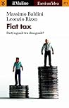 Flat tax: Parti uguali tra disuguali?