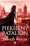 Piekielny batalion by Django Wexler